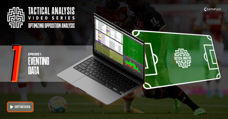 Video Analysis in Football: Enhance Game Tactics - Catapult